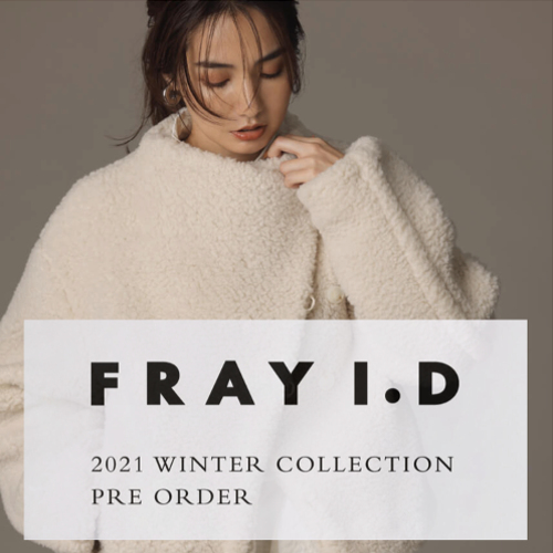FRAY.ID WINTER COLLECTION 】大人のおしゃれ心を刺激する最新 ...