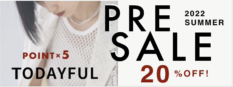 2022ss-todayfulpre-800