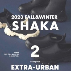 【 SHAKA -シャカ-23AWコレクション 】デザイン性×機能性に優れた秋に履きたい大人気ブーツ新作入荷♪