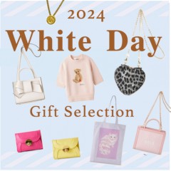 ホワイトデーにまだ間に合う!!【 2024 White Day Gift Selection 】愛らしい ミニバッグや イヤリング、ヘッド アクセサリーなどおすすめギフトをご紹介♪