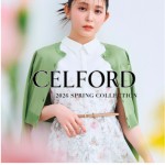 ただいまより予約解禁【 CELFORD 2026 SPRING COLLECTION 】人気のツイードシリーズやフリルバッグ、 セレモニー フォーマル を含む 洗練されたディテールの春コレクション