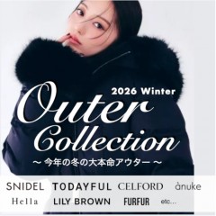 【 2026 OUTER COLLECTION 】人気 ブランド の 主役級 アウター がラインナップ! 定番人気 の キルティング や チェスターコート 、スエード ブルゾン など