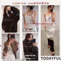 【 TODAYFUL 2026 秋 先行受注会 開催中~2/2(月) 】、ディレクター吉田怜香さんの着こなしに注目♪ハンドニットやサテンワンピ、上質なスエードブルゾンなどおすすめアイテムをご紹介 【 TODAYFUL 2026 秋 先行受注会 開催中~2/2(月) 】、ディレクター吉田怜香さんの着こなしに注目♪ハンドニットやサテンワンピ、上質なスエードブルゾンなどおすすめアイテムをご紹介
